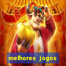 melhores jogos gratis para celular